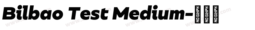 Bilbao Test Medium字体转换